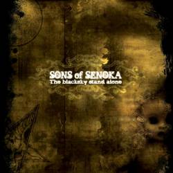 Sons Of Senoka : The Blacksly Stand Alone